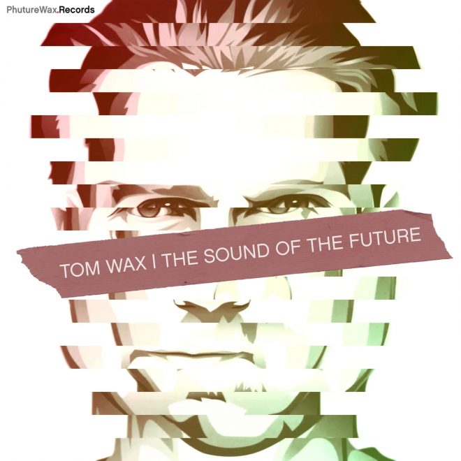 Simina Grigoriu remixes Tom Wax’s ‘The Sound Of The Future’ on Phuture Wax Records