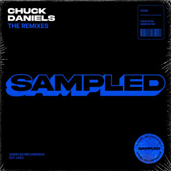 Chuck Daniels Relaunches Sampled Detroit With A Curated Remix Collection And Renewed Label Vision