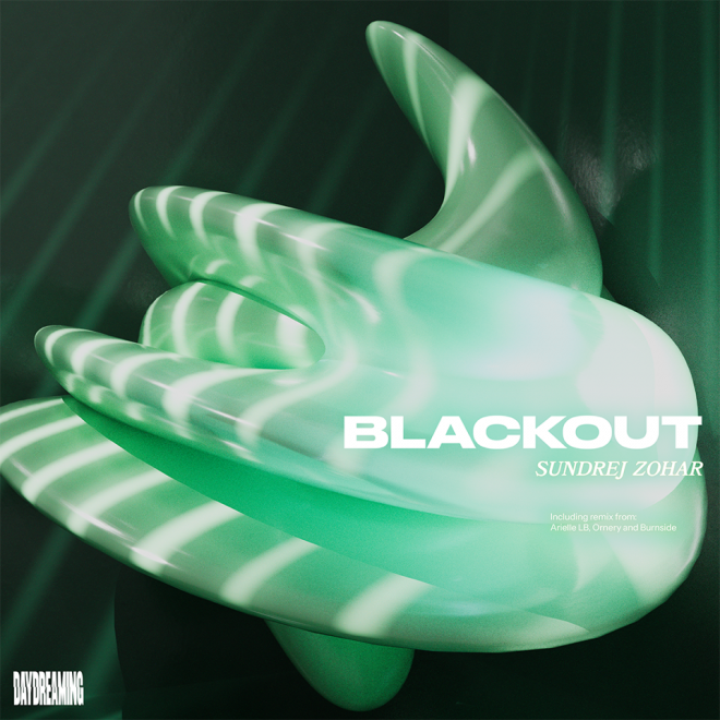 Sundrej Zohar: "Blackout (Ornery Remix)"