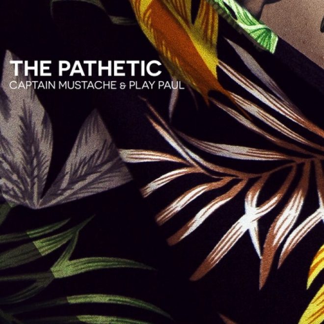 Captain Mustache & Play Paul join forces on “The Pathetic” ahead of Luz on Mobilee.