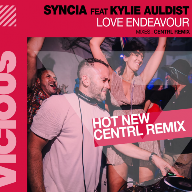 Syncia’s ‘Love Endeavour feat. Kylie Auldist’ gets an inspired new remix from House icon CENTRL