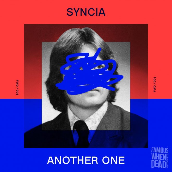 Cash Only launches famous when Dead imprint with “another one” by chart-topping artist Syncia