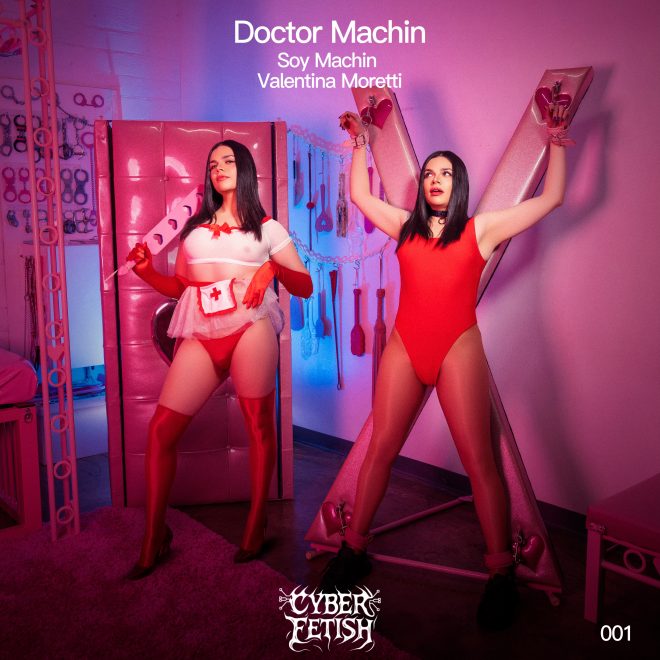 Valentina Moretti launches cyberfetish records with “doctor machin,” the debut single from soy machin