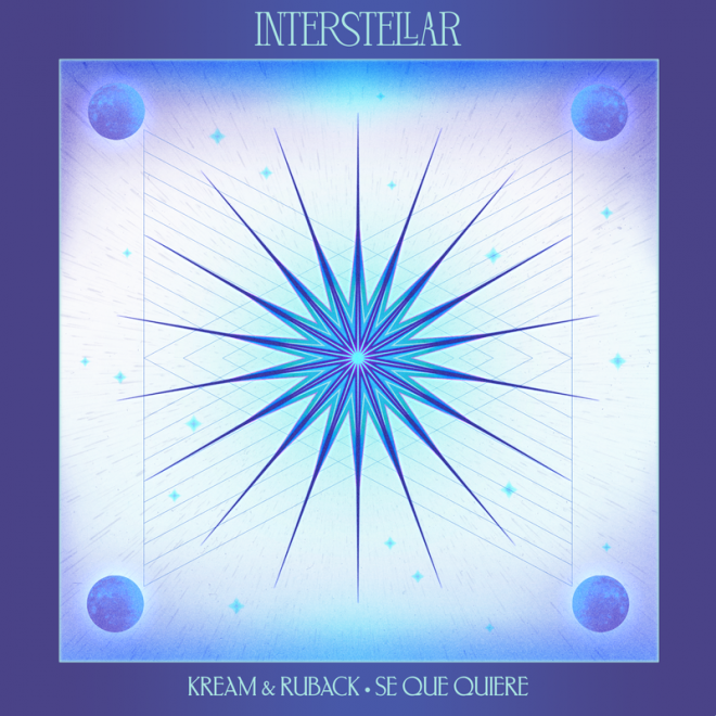 KREAM and Ruback mark Interstellar debut with new single Se Que Quiere