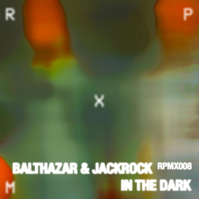 Balthazar & Jackrock Unleash Trance-Infused Techno EP "In The Dark"