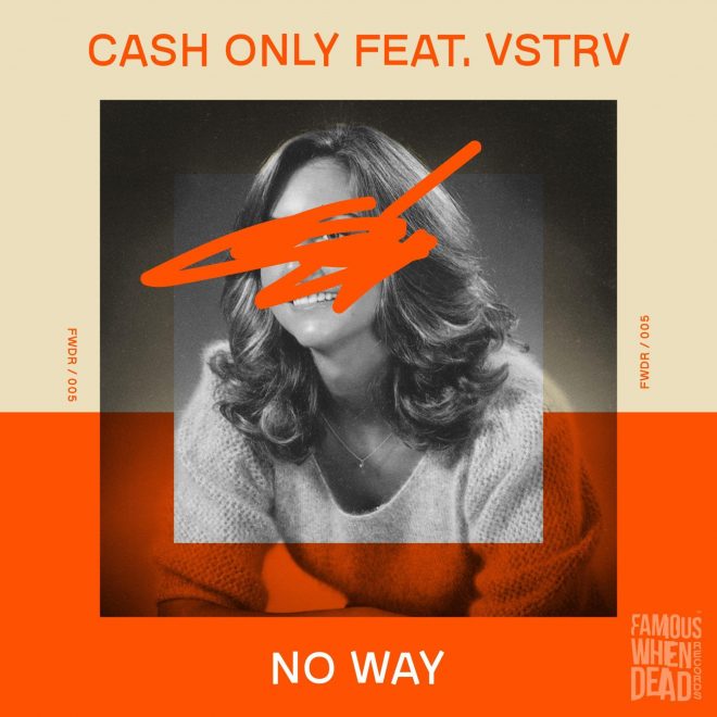CASH ONLY & VSTRV drop their highly anticipated Afro-House hit ‘No Way’.