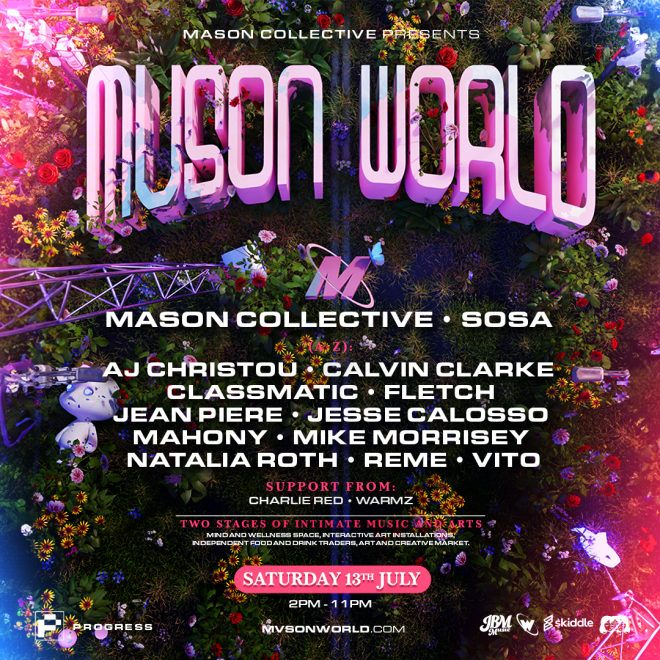 MASON Collective announce the return of their huge summer day festival - MVSON WORLD