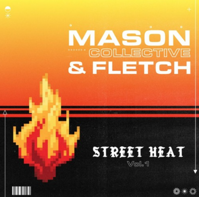 MASON Collective teams up with Fletch for the hot new edit pack STREET HEAT VOL 1.