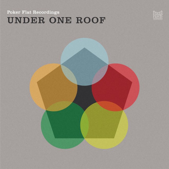 Under one roof - Poker flat recordings