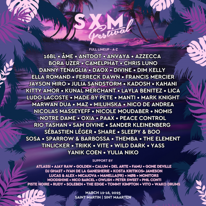 SXM festival reveals more exciting names for return to Saint Martin in 2025